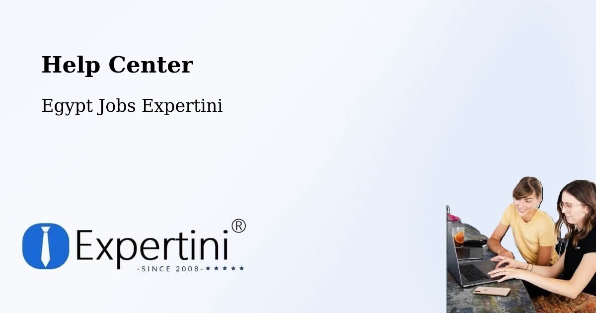 Help Center – Sohag - Egypt Jobs Expertini